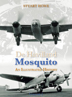 De Havilland Mosquito - An Illustrated History vol.1