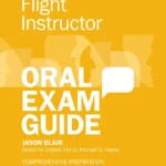 Oral Exam Guide - Certified Flight Instructor 9th Edition