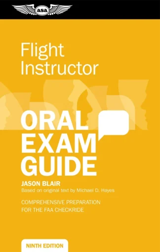 Oral Exam Guide - Certified Flight Instructor 9th Edition