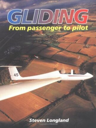 Gliding - From Passenger to Pilot