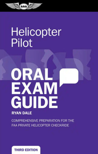 Oral Exam Guide - Helicopters 3rd Edition
