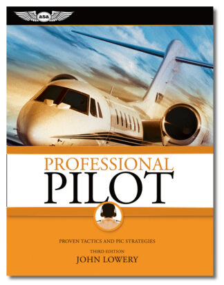 Professional Pilot: Proven Tactics and PIC Strategies