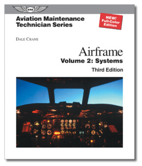 Maintenance Technician - Airframe Vol 2: Systems
