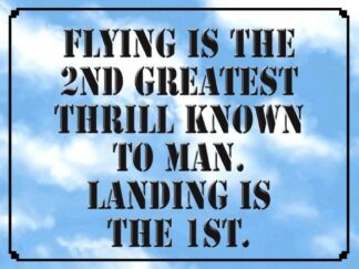 Large Metal Sign Flying Is The 2nd Greatest Thrill