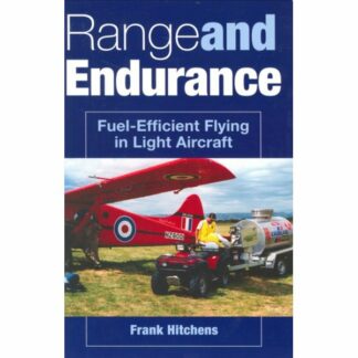 Range and Endurance - Fuel-Efficient Flying in Light Aircraft