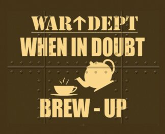 Fridge Magnet- When In Doubt, Brew Up