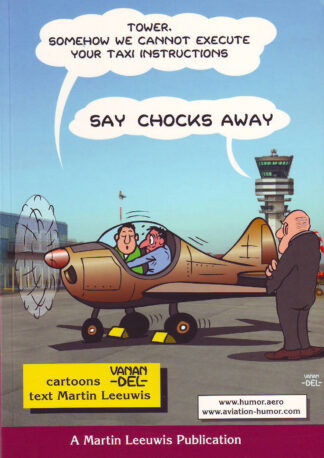 Say chocks away