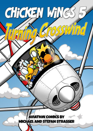 Chicken Wings 5 - Turning Crosswind