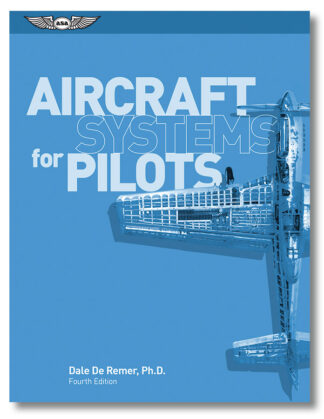Aircraft Systems for Pilots
