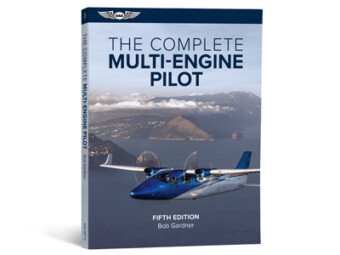 The Complete Multi Engine Pilot